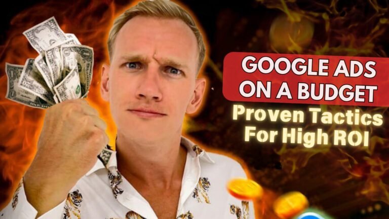 Google Ads on a Budget