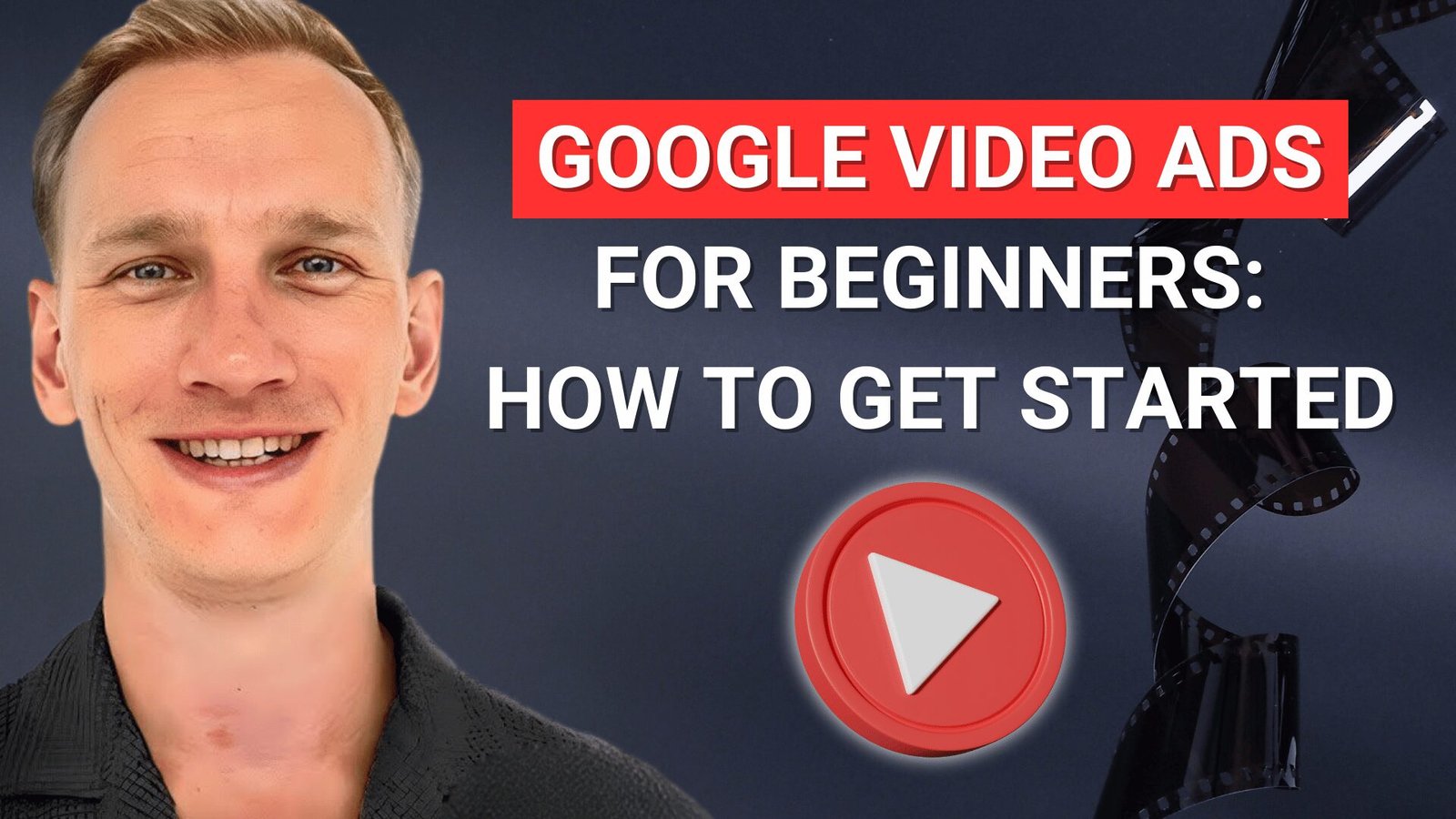 Google Video Ads For Beginners