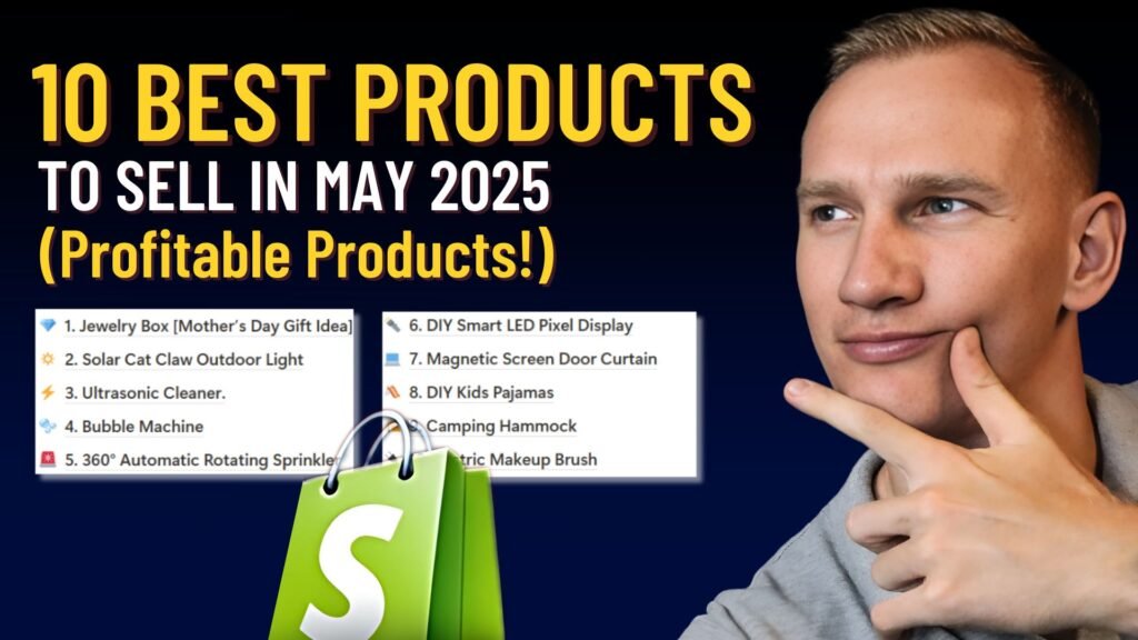 10 Best Product to Sell in May 2025