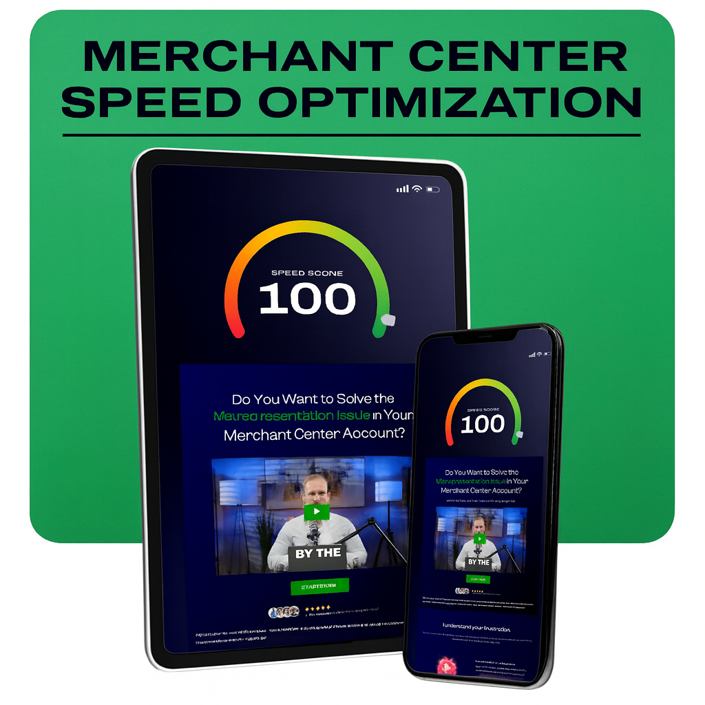Merchant Center Speed Optimization